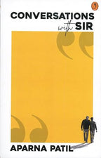 Conversations With Sir By Aparna Patil