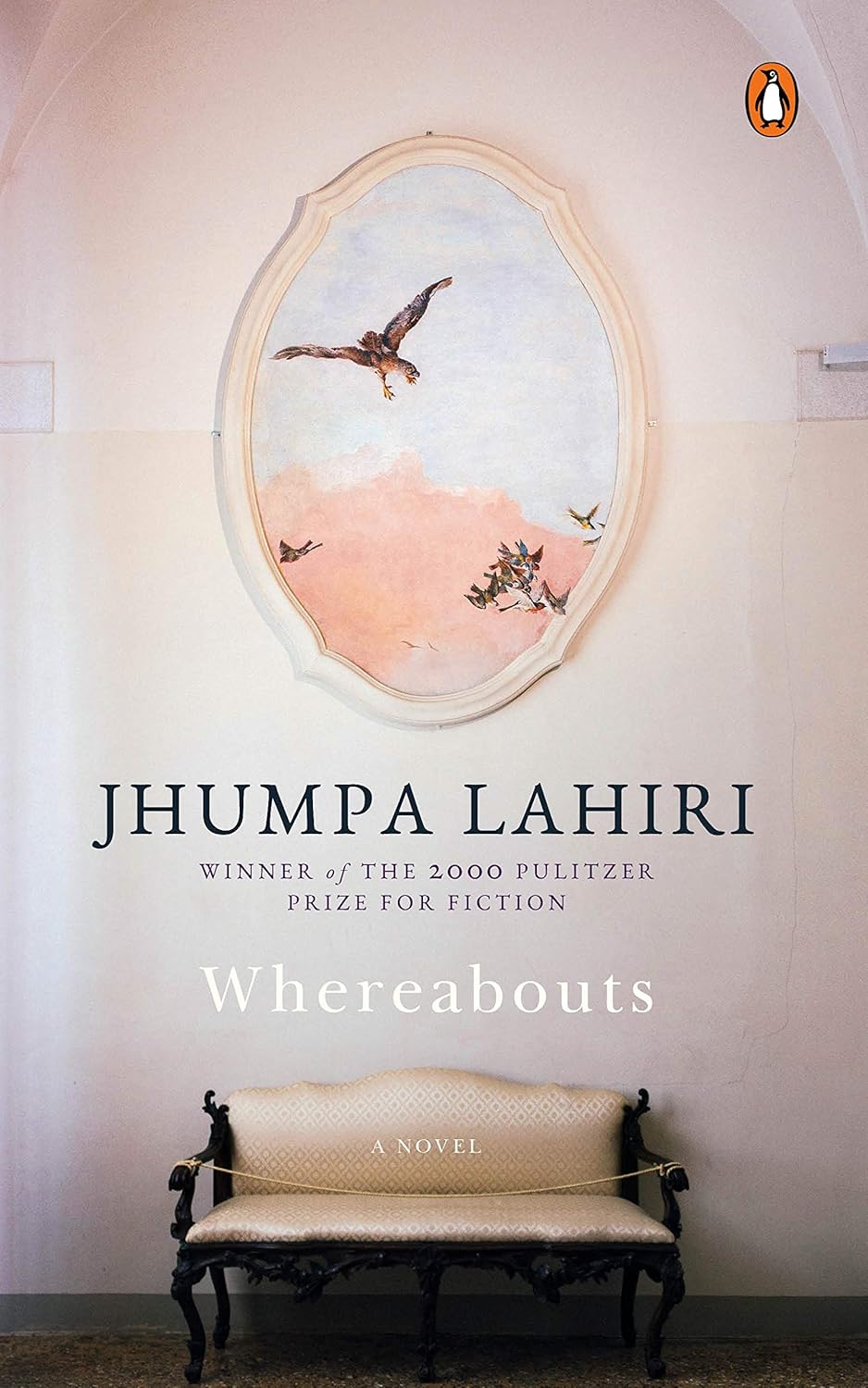 Whereabouts: A Novel By Jhumpa Lahiri