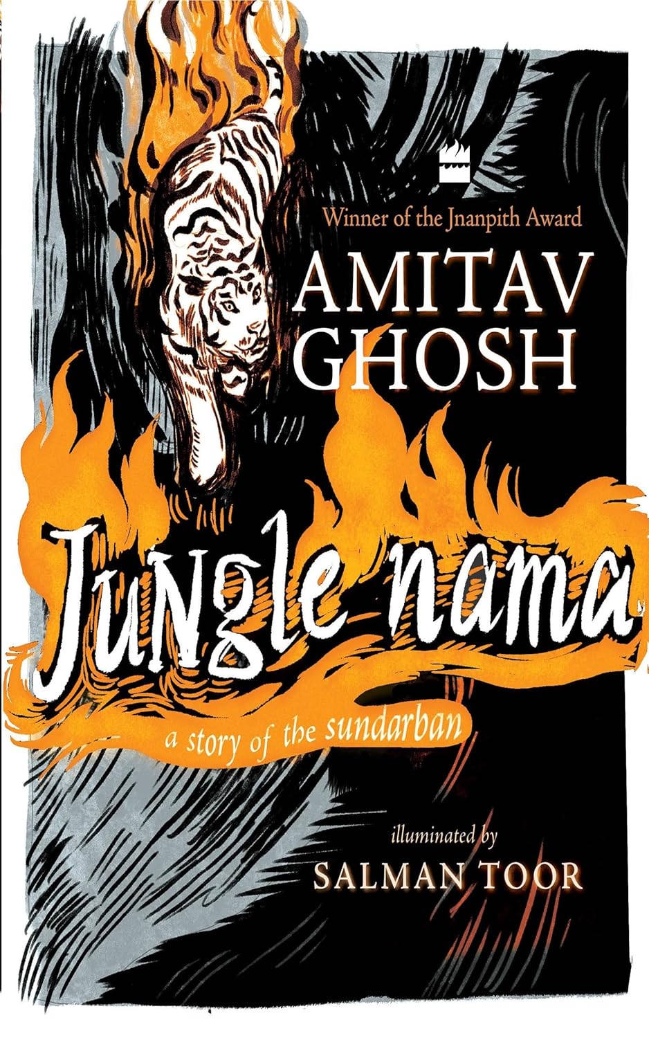 Jungle Nama: A Story of the Sundarban By Amitav Ghosh