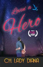Lovin’A Hero