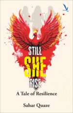 Still She Rise – A Tale of Resilience
