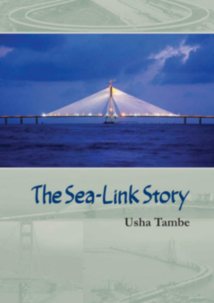 The Sea link story | द सी लिंक स्टोरी by Usha Tambe | उषा तांबे""