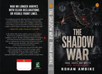 The Shadow War by Rohan Ambike