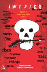 Twisted – A profile of Indian Serial Killers