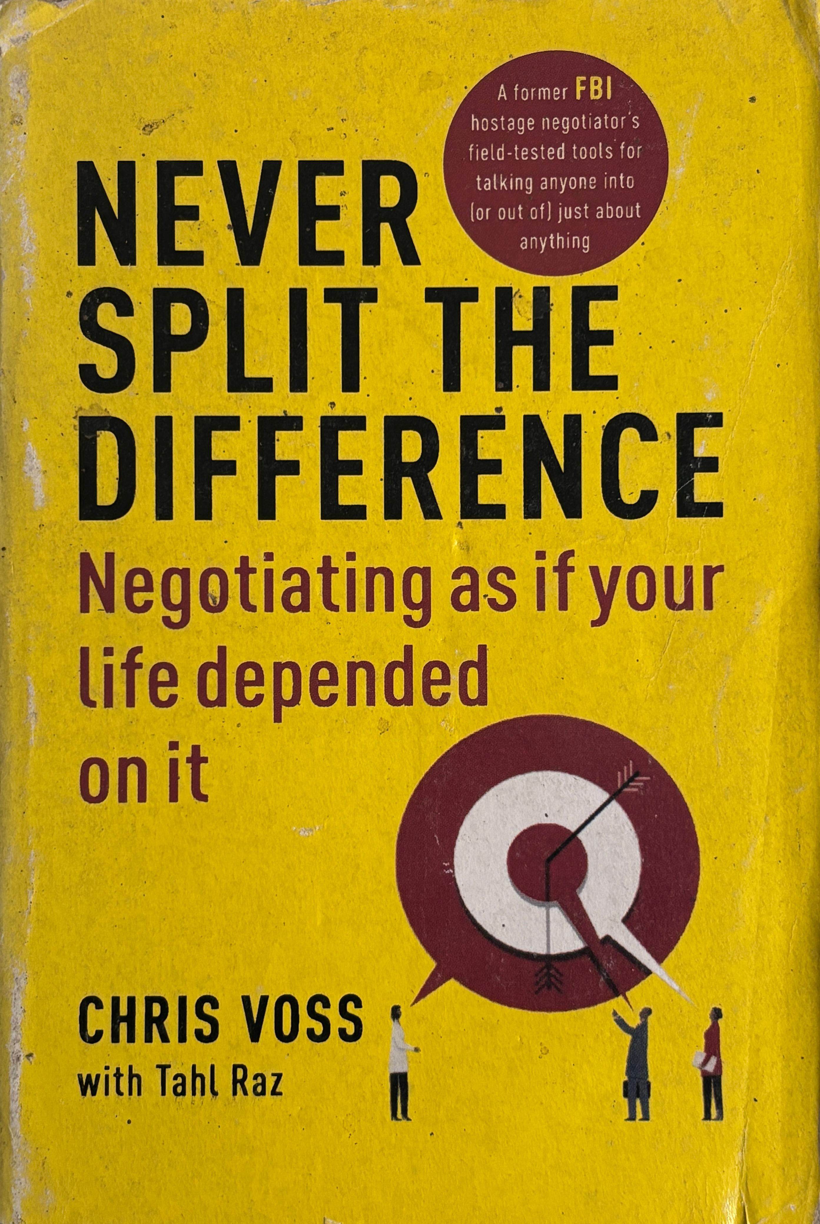 Never Split the Difference