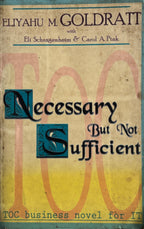 Necessary But Not Sufficient.