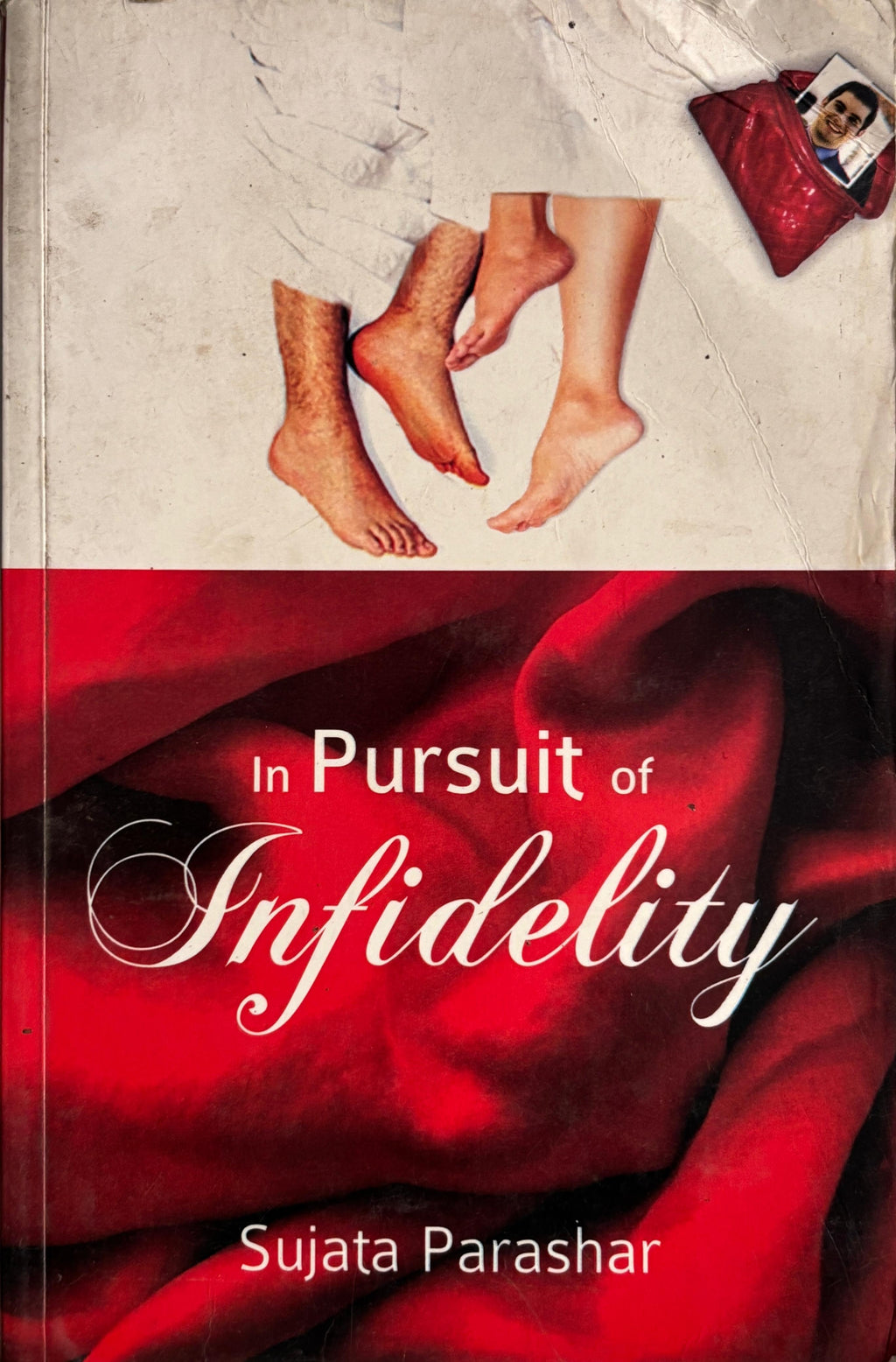 In Pursuit of Infidelity