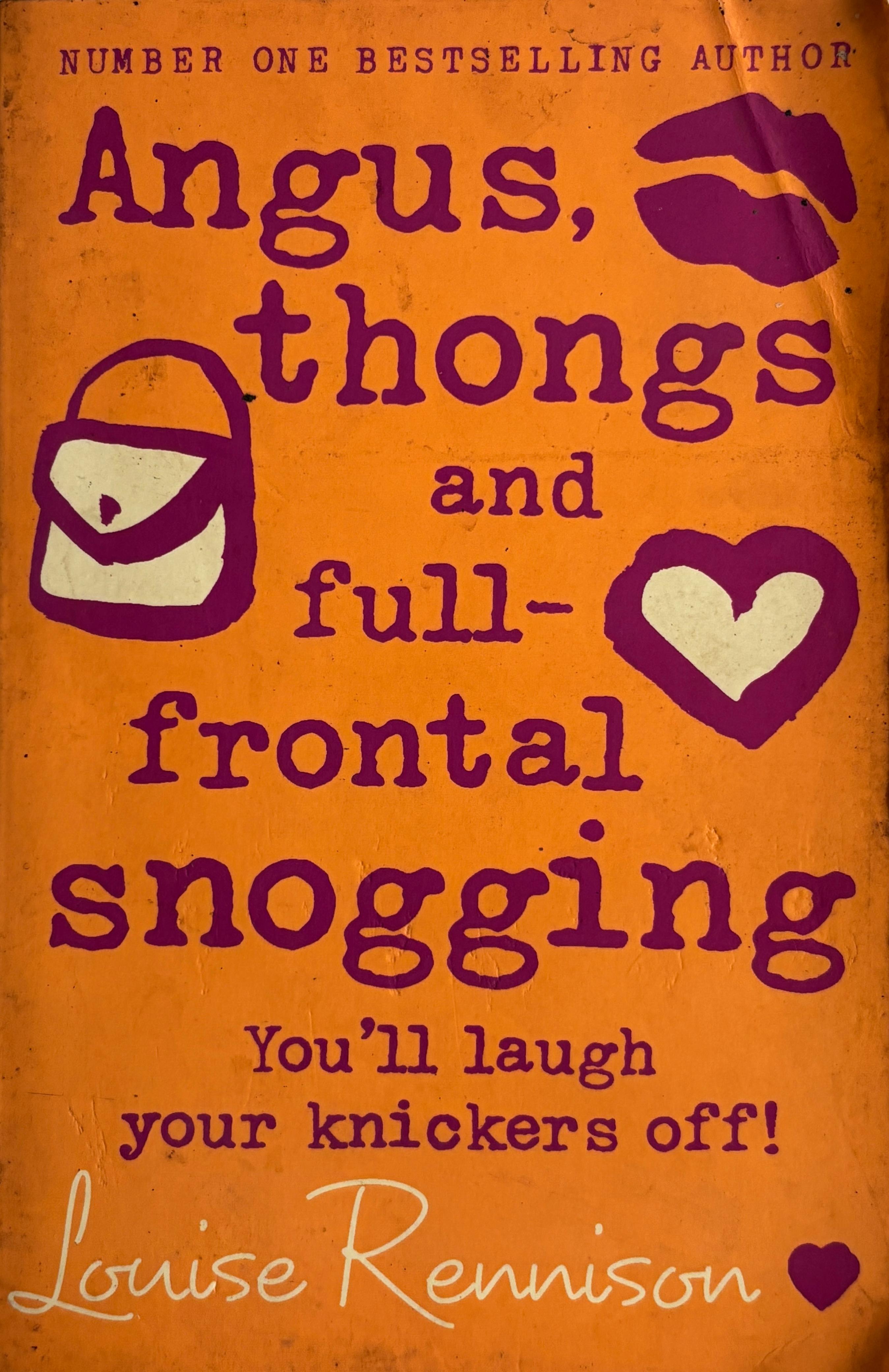 Angus, thongs and full-frontal snogging
