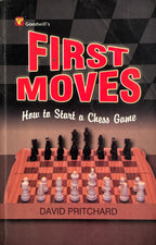 First Moves: How to Start a Chess Game
