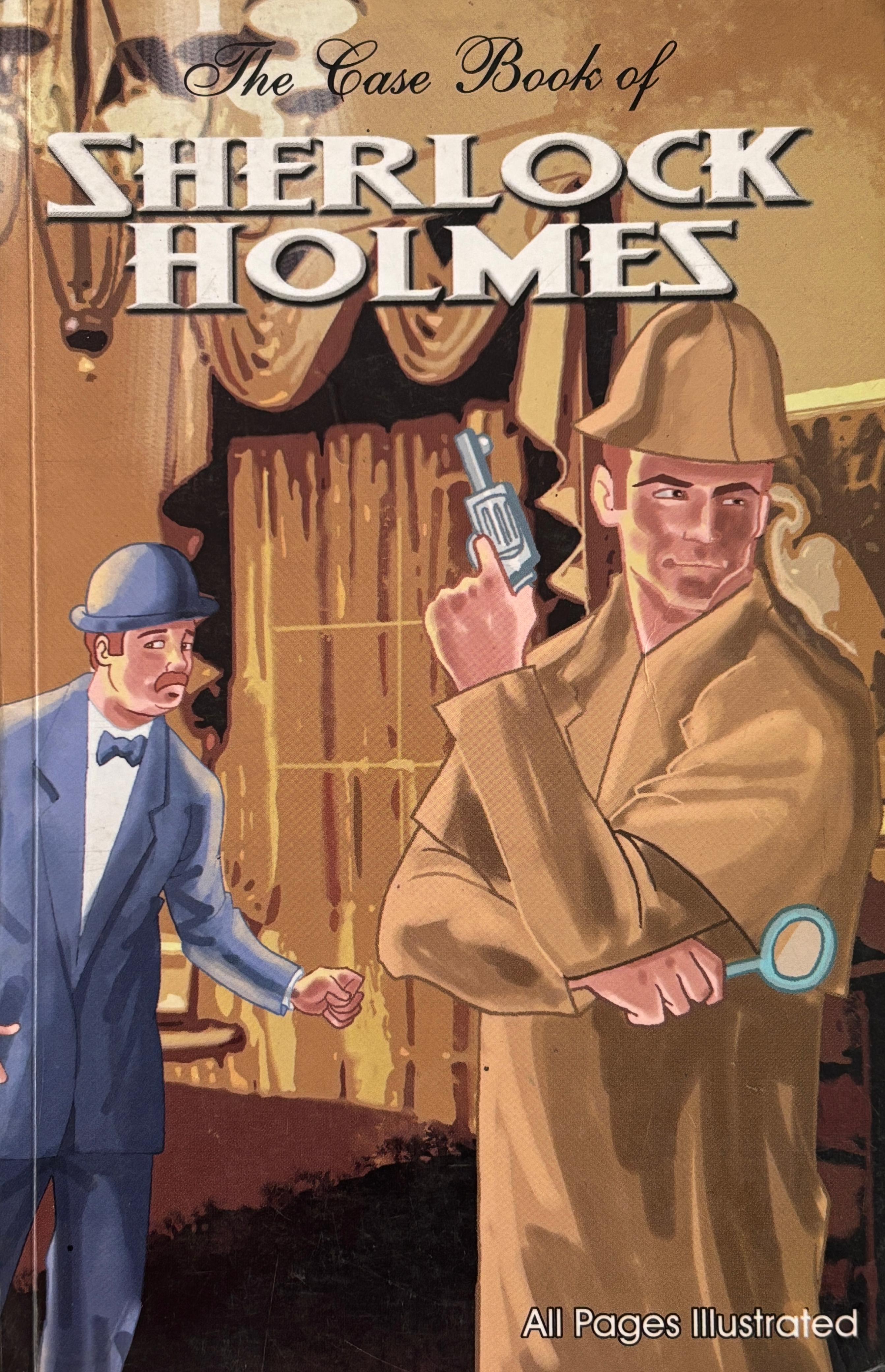 The Case Book of Sherlock Holmes