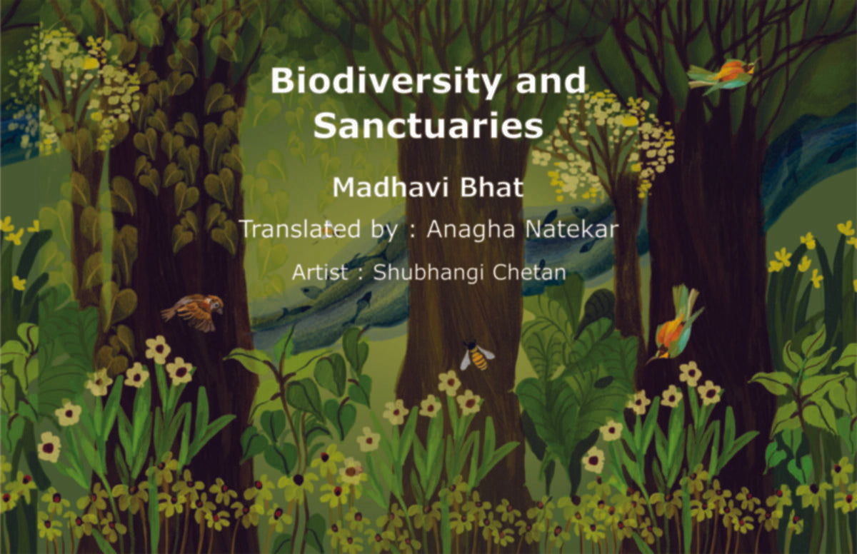 Biodiversity and Sanctuaries by Anagha Natekar | अनघा नाटेकर""