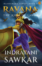 Ravana The King of Lanka By Indrayani Sawkar