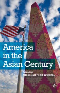 America In The Asian Century (English)