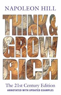 Think and Grow Rich - The 21st Century Edition ( English)