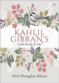 Kahlil Gibran's Little Book of Life ( English)
