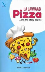 La Javvaab Pizza….and the story begins